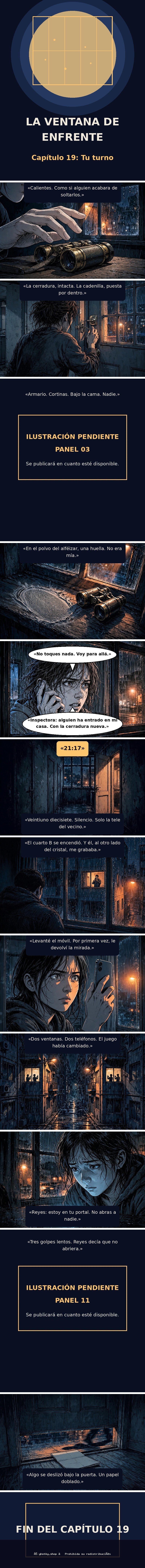 Capítulo 19 de La Ventana de Enfrente