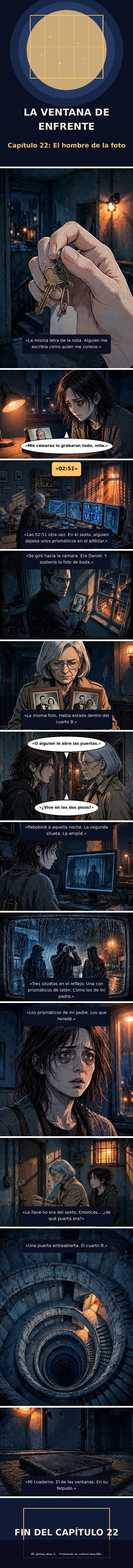 Capítulo 22 de La Ventana de Enfrente