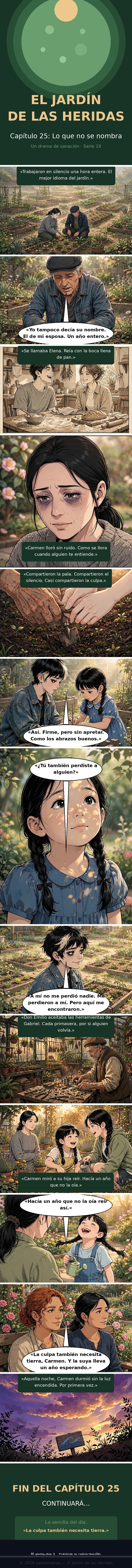 Capítulo 25 de El Jardín de las Heridas