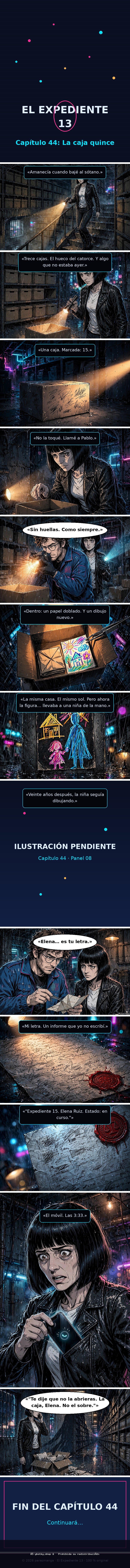 Capítulo 44 de El Expediente 13